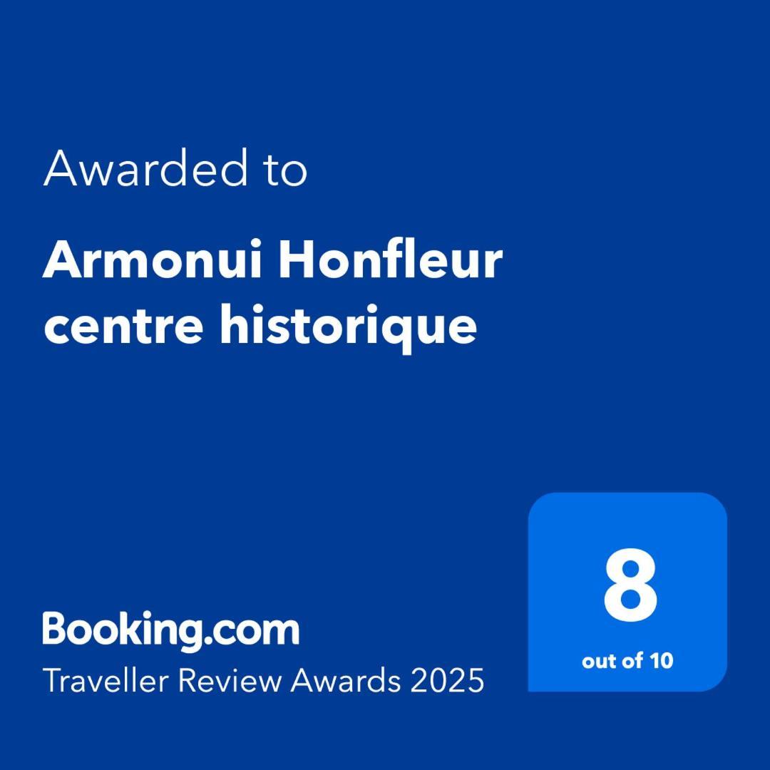 Apartamento Armonui Honfleur Centre Historique Exterior foto